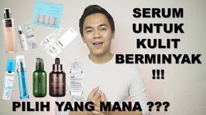 Nak saya kongsikan 5 tips pilih serum kulit muka terbaik? Rekomendasi Serum Wajah Terbaik Untuk Kulit Berminyak Kamu Harus Coba Youtube
