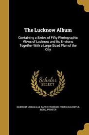 The Lucknow Album : Alli, Darogha Ubbas ...