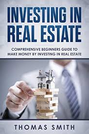 We did not find results for: Amazon Com Investing In Real Estate Comprehensive Beginners Guide To Make Money By Investing In Real Estate Ebook Smith Thomas Kindle Store