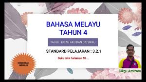 Terima kasih.buku dibalut dengan bubblewrap sesuai musim hujan buku tak akan basah.fast delivery. Bahasa Melayu Tahun 4 Sp 3 2 1 Kisah Aku Dan Datukku Buku Teks Halaman 10 Youtube