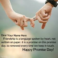 Here are some promise day wishes, images and messages you can share. Promise Day Images Download With Name