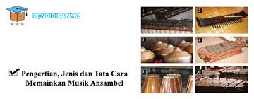 Alat musik bonang sendiri dimainkan dengan cara yang dipukul dengan alat khusus. Pengertian Jenis Dan Tata Cara Memainkan Musik Ansambel