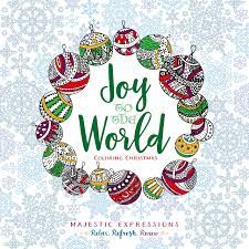 Christmas is right around the corner and what christmas be without fluff!!!! Amazon Com Joy To The World Coloring Christmas Majestic Expressions 9781424552580 Majestic Expressions Books