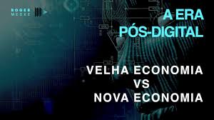 Velha economia Vs Nova Economia