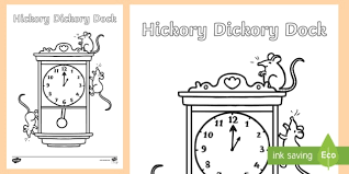 Hickory dickory dock or hickety dickety dock is a popular english language nursery rhyme. Hickory Dickory Dock Colouring Page Teacher Made
