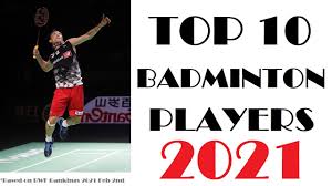 Dua pasangan ganda putra indonesia masih menduduki perinkat pertama dan kedua. Top 10 Badminton Players 2021 Bwf World Rankings Youtube