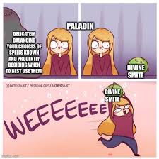 Commercially available pickle juice contains vinegar, which, as per studies, may help weight loss ( 4 ). Spell Slots I Think You Meant Smite Juice Dndmemes