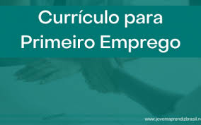 Jovem aprendiz como fazer curriculo. Curriculo Primeiro Emprego Jovem Aprendiz Brasil