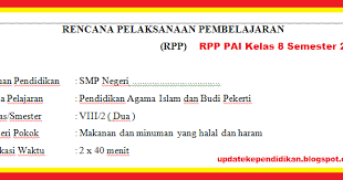 Rpp pai smp kurikulum 2013 kelas 7 revisi 2016 diharapkan dapat membantu meringankan beban para guru pendidikan agama islam dalam mengemban tugasnya sebagai pendidik. Rpp Pai Smp Kelas 8 Semester 2 Tahun 2019 2020 Kumpulan Rpp K13 Terbaru Lengkap