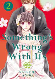 Something's Wrong With Us 2 Manga eBook by Natsumi Ando - EPUB Book |  Rakuten Kobo United States