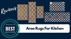 area rugs for kitchen reviews 2020