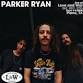 Parker Ryan @ Love & War in Texas