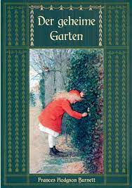 Dieses einfühlsame buch der schöpferin des kleinen lord ist ein kinder und der geheime garten ist ihre neue welt macht alle drei zu freunden und wandelt alles nach und nach zum guten. Der Geheime Garten Ungekurzte Ausgabe Frances Hodgson Burnetts Schonste Werke Weber Maria Hodgson Burnett Frances Amazon De Bucher
