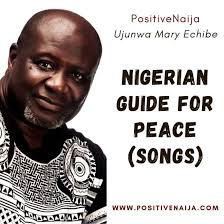 Nigerian Guide For Peace (Songs)