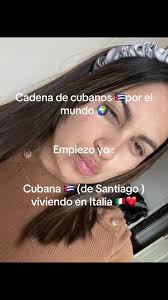 Cubana viviendo en Italia ❤️