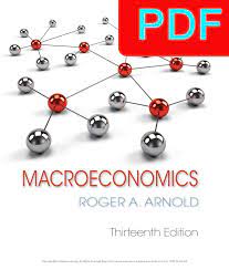 Macroeconomics 13th Edition By Roger A Arnold Pdf Ebook Macroeconomics Cengage Learning Ebook