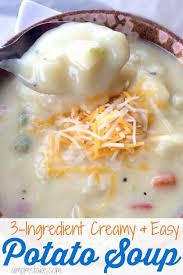 3 Ingredient Easy Potato Soup Recipe So Simple To Make And Delivers A Creamy Delicious Sou Potato Soup Recipe Easy Easy Soup Recipes Creamy Potato Soup Recipe
