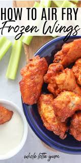 Air Fryer Frozen Chicken Wings Recipe In 2020 Air Fryer Recipes Chicken Wings Frozen Chicken Wings Air Fryer Recipes Chicken