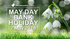 Ve day marked the end of fighting in europe in world war two next year's early may bank holiday will be moved back by four days for the whole of the uk to coincide with the 75th anniversary of ve. May Day Bank Holiday Closure The Document Centre