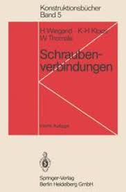 Cetim cobra ensures the two main functions of a bolted joint:. Berechnung Von Schraubenverbindungen Springerlink