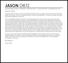No matter what stage you are at in your career, a cover letter is an important document to demonstrate your experience and fit for the position you. Document Control Specialist Cover Letter Sample Cover Letter Templates Examples
