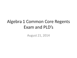 The algebra 1 regents review app gives you access to all of the multiple choice questions from the запознайте се с формата на regents, като практикувате с точните въпроси, използвани. Algebra 1 Common Core Regents Exam And Pld S August 21 Ppt Download