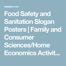Food Safety And Sanitation Slogan Posters Family And Consumer Sciences Home Economics Acti Food Safety And Sanitation Family And Consumer Science Food Safety