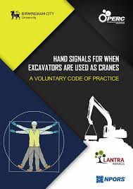 Pdf Hand Signals For When Excavators Are Used As Cranes A