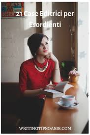 21 Case Editrici Per Esordienti Writing Tips Oasis
