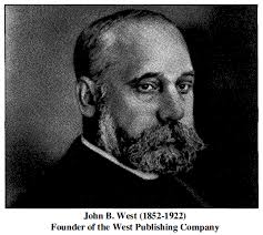 Litigation Revives The Strange Tragic Tale Of John West, The Founder Of  Modern Legal Research