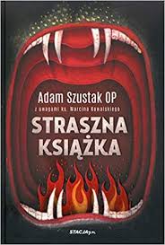 Piotra, wygłoszonego 24 kwietnia 2014 r. Straszna Ksiazka Amazon De Szustak Adam Fremdsprachige Bucher