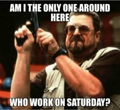 Check spelling or type a new query. 117 Funny Saturday Memes To Cheer You Up With Pictures Tiny Positive
