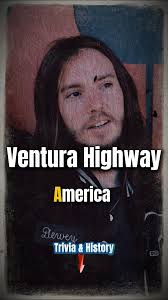 Ventura Highway , America , Lyrics Music , #america #poprock #pop #music  #lyrics #classic #fyp #follower #everyone #highlights, "Ventura Highway" is  a 1972 song by the band America from their album ...