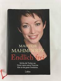 Endlich frei: Ich bin die Tochter aus "Nicht ohne meine Tochter". Hier ist  die ganze Geschichte. : Mahmoody, Mahtob, Seuss, Rita, Horn, Heide:  Amazon.pl: Książki