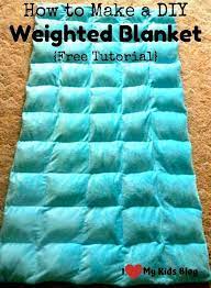 Diy Weighted Blanket Free Tutorial Weighted Blanket Diy Diy Kids Blanket Weighted Blanket