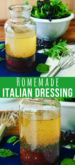 This Zesty Italian Dressing Recipe Is A Perfect For A Summer Garden Salad A Vina Italian Dressing Recipes Zesty Italian Dressing Recipe Zesty Italian Dressing