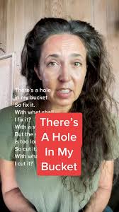 Replying to @theyknowthatweknowuknow First published in the 1700s, “Theres  A Hole In My Bucket” is a long ridiculous conversation that goes in a big  circle. 😂 and Liza is so patient!!! ...