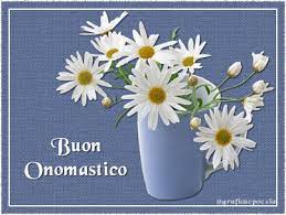 Onomastico Buon Onomastico Onomastico Buon Compleanno