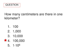 Convert 37 centimeters to meters let me write this over 37 i'll write senti in a different color to emphasize the prefix 37 centimeters send to meters hundred i need a hundred centimeters to get to one meter so i'm going to have to divide by a hundred in order to figure out how many meters i. Ppt How Many Centimeters Are There In One Kilometer Powerpoint Presentation Id 433360
