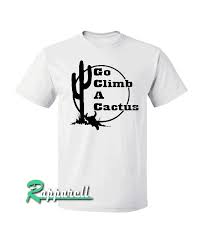 | daisy rae go climb a cactus southwestern western boho tee shirt womens s. Go Climb A Cactus Tshirt For Adult Men And Women It Feels Soft