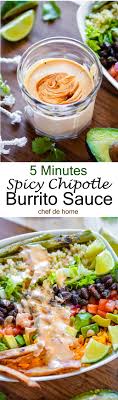 5 Minutes Chipotle Burrito Sauce Recipe Chefdehome Com