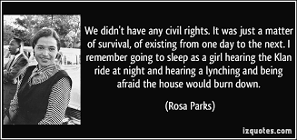 By Rosa Parks Civil Rights Quotes Quotesgram