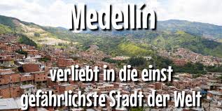It lies along the porce river (a tributary of the cauca) at an elevation of 5,000 feet (1,500 metres) above sea level, in the steep, temperate aburrá valley of the cordillera central. Medellin Kolumbien Verliebt In Die Einst Gefahrlichste Stadt Der Welt