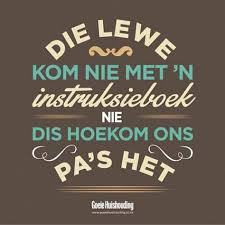 Pin By Anne On Gelukkige Vadersdag Afrikaans Quotes Afrikaanse Quotes Dad Quotes