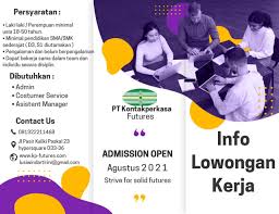 Kontak perkasa futures memiliki reputasi bisnis yang baik dan konsisten dalam misi pengembangan iklim investasi di indonesia. Lowongan Kerja Pt Kontak Perkasa Futures Bandung Agustus 2021 Lowongan Kerja Bandung Dan Surabaya