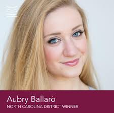 Congratulations to Resident Artist Aubry Ballarò who is a North Carolina  District Winner of the The Metropolitan Opera Laffont Competition!