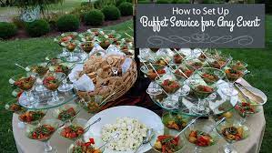 This means placing cutlery at the dining tables so there is a smaller chance of a fork being dropped, and having dining plates at the beginning of the buffet table so guests don't need to carry them as they walk to the buffet. How To Set Up Buffet Service For Any Event Partysavvy Event Rentals