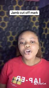 Cut Off Mark for Jamb 2025 in Polytechnic