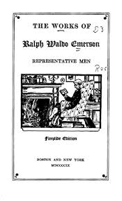 Three other children died in childhood. The Works Of Ralph Waldo Emerson Vol 4 Representative Men Online Library Of Liberty