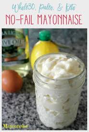 This Homemade No Fail Whole30 Mayonnaise Recipe Will Change Your Life It Is Light Fl Homemade Mayo Recipe Food Processor Recipes Homemade Mayonnaise Recipe